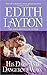 His Dark and Dangerous Ways: A Regency Romance of Espionage and Passion Between a Haunted Lord and a Resourceful Dance Teacher (Avon Romance)