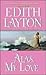Alas, My Love (Botany Bay, #2)