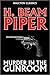 Murder in the Gunroom by H. Beam Piper