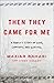 Then They Came for Me by Maziar Bahari