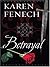 BETRAYAL: : A Medieval Enem...