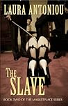 The Slave