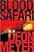 Blood Safari by Deon Meyer