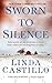 Sworn to Silence by Linda  Castillo
