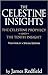 Celestine Insights: The Celestine Prophecy and Tenth Insight