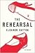 The Rehearsal