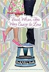 Back When You Were Easier to Love by Emily Wing Smith