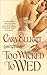 Too Wicked to Wed (Lords of Midnight, #1)