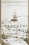 Farthest North: T...
