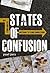 States of Confusion: My 19,000-Mile Detour to Find Direction