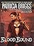 Blood Bound by Patricia Briggs