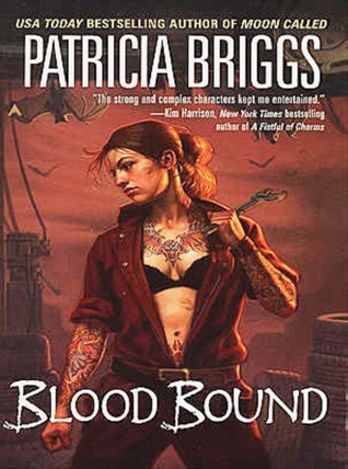 Blood Bound (Mercy Thompson, #2)