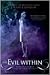 The Evil Within (Possessions, #2)