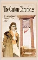 The Carton Chronicles: the curious tale of Flashman's true father (Kindle Edition)