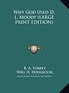 Why God Used D. L. Moody Book cover for Why God Used D. L. Moody