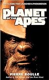Planet of the Apes by Pierre Boulle