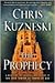 The Prophecy by Chris Kuzneski