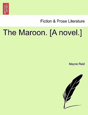 The Maroon (Kindle Edition)