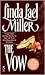The Vow by Linda Lael Miller
