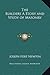 The Builders: A Story and S...