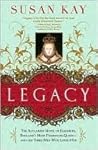 Legacy by Susan  Kay
