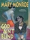 God Ain't Blind