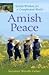 Amish Peace: Simple Wisdom for a Complicated World