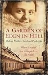 A Garden of Eden ...