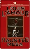 The Haunted Mesa:...