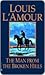 The Man from the Broken Hills by Louis L'Amour