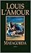 Matagorda by Louis L'Amour