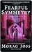 Fearful Symmetry