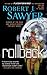 Rollback by Robert J. Sawyer