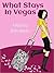 What Stays in Vegas