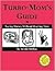 Turbo-Mom's Guide to Saving Money Without Wasting Time