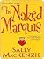 The Naked Marquis by Sally MacKenzie