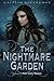 The Nightmare Garden (Iron Codex, #2)