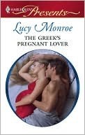 The Greek's Pregnant Lover (Traditional Greek Husbands #2; Greek Tycoons #7)