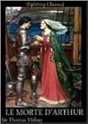 Le Morte d'Arthur...