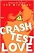 Crash Test Love