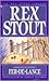 Fer-de-Lance by Rex Stout