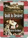 Quilt as Desired