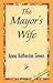 The Mayor's Wife