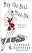 May the Best Man Die by Deborah Donnelly