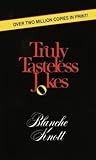 Truly Tasteless J...