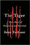 The Tiger: A True...