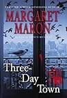 Three-Day Town by Margaret Maron