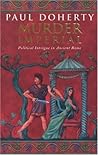 Murder Imperial (Ancient Rome #2) Murder Imperial (Ancient Rome #2)