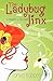 The Ladybug Jinx (Grandberr...