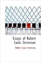 Essays of Robert Louis Stevenson